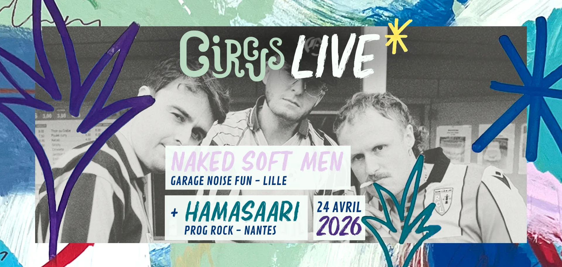 Circus Live : Naked soft men + Hamasaari